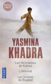 Yasmina Khadra - Coffret : Les hirondelles de Kaboul - L'attentat - Les sirènes de Bagdad