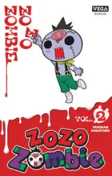 Zozo zombie, tome 2