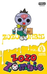 Zozo zombie - tome 3