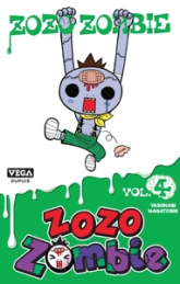 Zozo zombie, tome 4