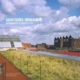 Sentiers urbains : Les chemins de la transformation