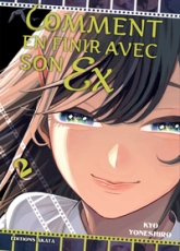 Comment en finir avec son ex, tome 2