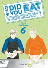 What did you eat Yesterday ?, tome 6