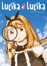 Lucika Lucika, tome 1