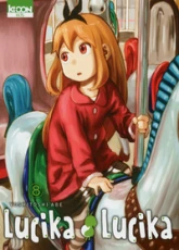 Lucika Lucika, tome 8