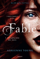 Fable, tome 1 : L'aventurière des mers