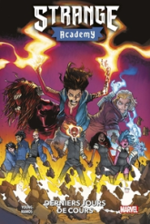 Strange Academy, tome 4 : Derniers jours de cours