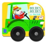 Bolides, bolides : Le tracteur