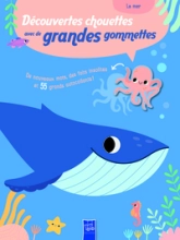 Découvertes chouettes : La Mer