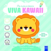 Pas à pas je dessine - Viva Kawaii : Le lion