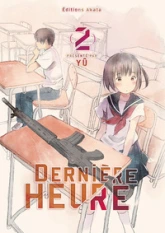 Dernière heure, tome 2
