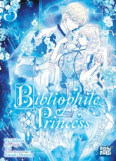 Bibliophile Princess, tome 5