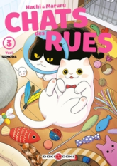 Hachi & Maruru - Chats des rues, tome 3