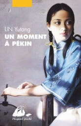 Un moment à Pékin, l'intégrale