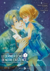 Le Dernier écho de notre existence, tome 2