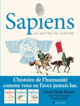 Sapiens, tome 3 : Les maîtres de l'Histoire