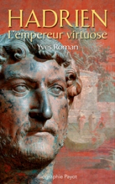 Hadrien, l'empereur virtuose