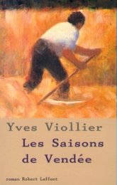 Les saisons de Vendée - tome 1 - NE