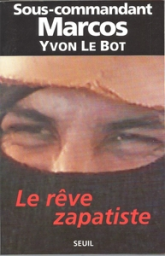 Reve zapatiste (le)