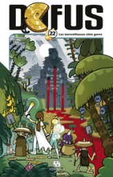 Dofus, tome 22 : Les merveilleuses cités gores