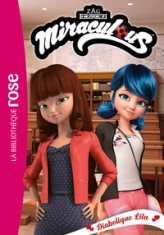 Miraculous, tome 52 : Diabolique Lila