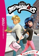Miraculous, tome 53 : Suis-moi, je te fuis !
