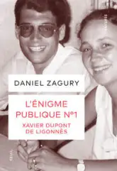 L'Énigme publique n°1 : Xavier Dupont de Ligonnès