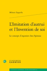 L'Imitation d'autrui et l'Invention de soi: Le concept d'ingenium chez Spinoza