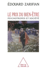 Le prix du bien-être psychotropes et societe
