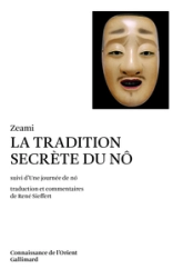 La tradition secrète du Nô