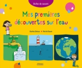 Mes premières découvertes sur l'eau