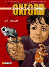 Sept balles pour Oxford, tome 2 : La Perle
