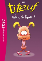 Titeuf, tome 11 : Tcheu, la honte ! (roman)