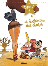 Titeuf, tome 5 : Et le derrière des choses