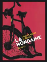 La mondaine, tome 2