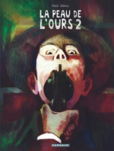 La peau de l'ours, tome 2