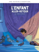 L'Adoption - Intégrale, Cycle 2