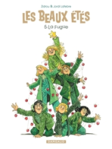 Les beaux étés, tome 5 : La fugue