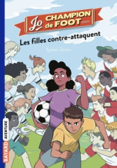 Jo, champion de foot, tome 5 : Les filles contre-attaquent