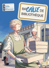 Racaille de bibliothèque, tome 6