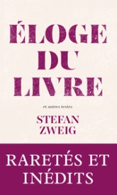 Éloge du livre et autres Textes sur la littérature et les écrivains